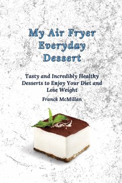 Cover My air Fryer Everyday Dessert