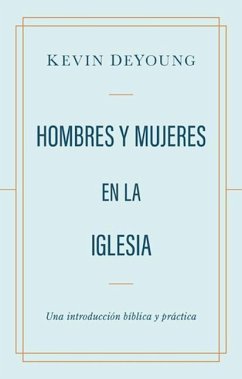 Hombres Y Mujeres En La Iglesia - Deyoung, Kevin