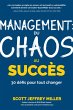 Management: Du Chaos Au Succès - Bild 1