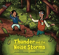 Thunder and the Noise Storms - Ansloos, Jeffrey; Ansloos, Shezza