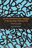 On the Literature and Thought of the German Classical Era