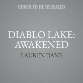Diablo Lake: Awakened