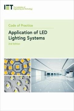 Code of Practice for the Application of Led Lighting Systems - The Institution of Engineering and Techn