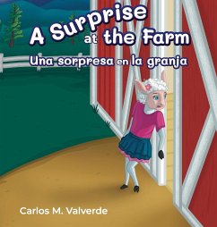 A Surprise a the Farm Una sorpresa en la granja - Valverde, Carlos M