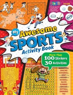 My Awesome Sports Activity Book - Sequoia Children's Publishing