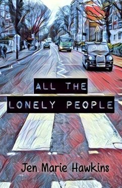 All the Lonely People - Hawkins, Jen Marie