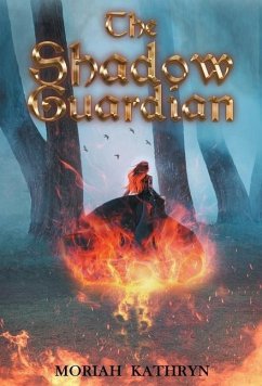 The Shadow Guardian - Kathryn, Moriah