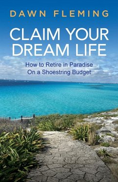 Claim Your Dream Life - Fleming, Dawn