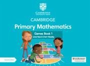 Cambridge Primary Mathematics Games Book 1 with Digital Access - Rees, Janet; Moseley, Cherri