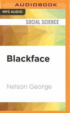 Blackface: Reflections on African-Americans and the Movies - George, Nelson