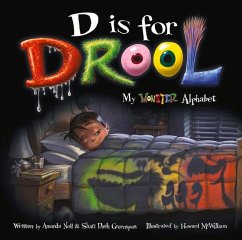 D Is for Drool - Noll, Amanda; Greenspan, Shari Dash