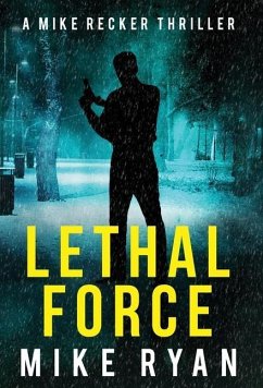 Lethal Force - Ryan, Mike