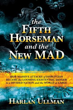 The Fifth Horseman and the New Mad - Ullman, Harlan K
