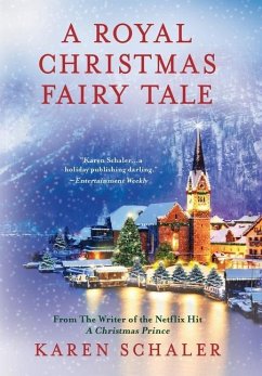 A Royal Christmas Fairy Tale - Schaler, Karen