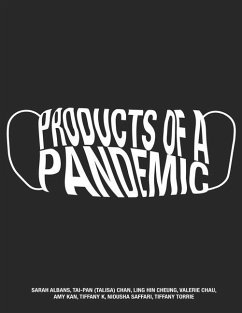 Products of a Pandemic