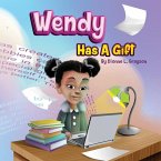 Wendy Has A Gift