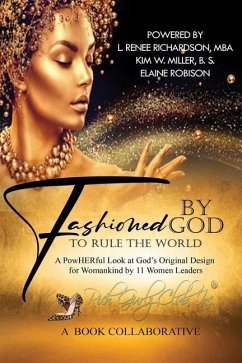 Fashioned by God to Rule the World - Richardson, L. Renee
