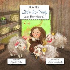 How Did Little Bo-Peep Lose Her Sheep? - Saini, Spenta