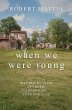 When we were young - Bild 1