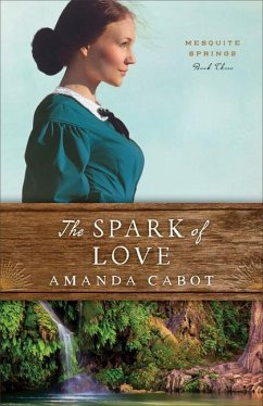 The Spark of Love - Cabot, Amanda