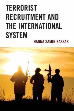 Terrorist Recruitment and the International System - Kassab, Hanna Samir