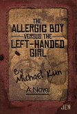 The Allergic Boy Versus the Left-Handed Girl