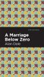 A Marriage Below Zero - Bild 1