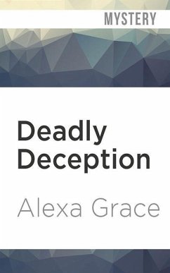Deadly Deception - Grace, Alexa