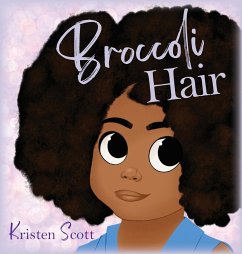 Broccoli Hair - Scott, Kristen