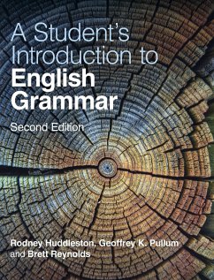 A Student's Introduction to English Grammar - Huddleston, Rodney (University of Queensland); Pullum, Geoffrey K. (University of Edinburgh); Reynolds, Brett