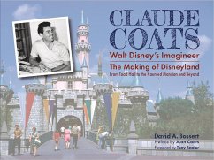 Claude Coats: Walt Disney's Imagineer - Bossert, David A