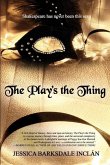 The Play's the Thing