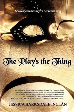 The Play's the Thing - Barksdale Inclán, Jessica