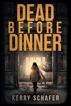 Dead Before Dinner - Schafer, Kerry