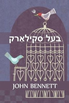 בעל סקילאַרק - Bennett, John