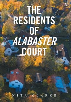 The Residents of Alabaster Court - Clarke, Nita