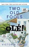 Two Old Fools - Olé! - LARGE PRINT