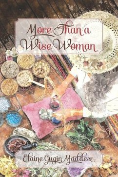 More Than a Wise Woman - Maddex, Elaine Gugin