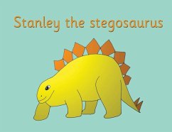 Stanley the stegosaurus - Price-Mohr, R. M.