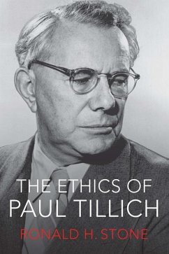 Ethics of Paul Tillich - Stone, Ronald H