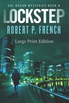 Lockstep (Large Print Edition) - French, Robert P.