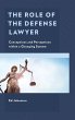 Role of the Defense Lawyer - Bild 1