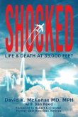 Shocked: Life and Death at 35,000 Feet