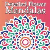 Detailed Flower Mandalas Detailed Flower Mandalas