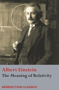 The Meaning of Relativity - Einstein, Albert