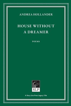 House Without a Dreamer - Hollander, Andrea