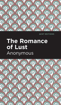 The Romance of Lust - Anonymous