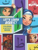 MU Girls Let's Learn Arabic: Color and Activity Book
