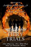 Faith for Fiery Trials: Men Impacting Men with Real, Raw and Relatable Stories