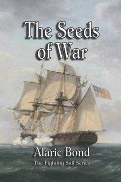 The Seeds of War - Bond, Alaric